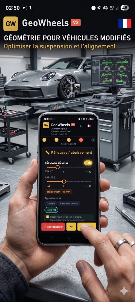 GeoWheels V3 : application de géométrie pour véhicules modifiés — interface mobile (réhausse, abaissement, coilover) et atelier de parallélisme